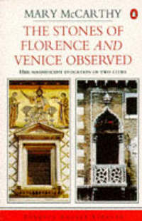 Book Cover for The Stones of Florence & Venice Observed by Mary McCarthy