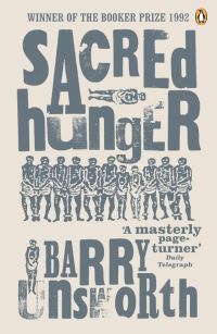 Book Cover for Sacred Hunger by Barry Unsworth