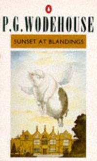 Book Cover for Sunset at Blandings by PG Wodehouse