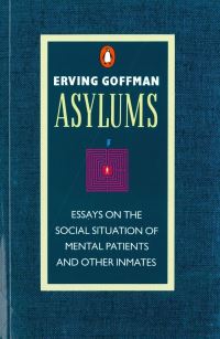 Book Cover for Asylums by Erving Goffman