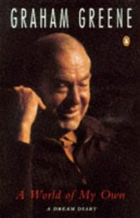 Book Cover for A World of My Own by Graham Greene