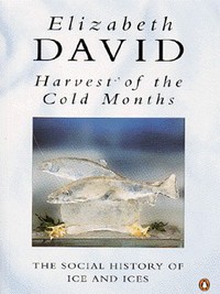 Book Cover for Harvest of the Cold Months by Elizabeth David, Jill Norman