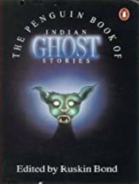 Book Cover for The Penguin Book of Indian Ghost Stories by Ruskin Bond