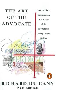 Book Cover for The Art of the Advocate by Richard Du Cann