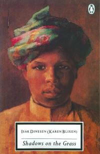 Book Cover for Shadows on the Grass by Isak Dinesen, Karen Blixen