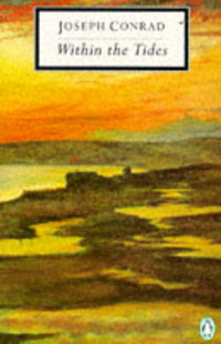 Book Cover for Within the Tides by Joseph Conrad