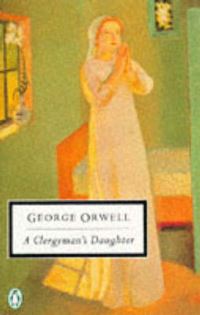 Book Cover for 20th Century Clergymans Daughter by George Orwell