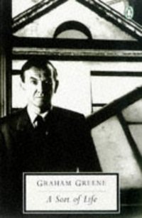 Book Cover for A Sort of Life by Graham Greene