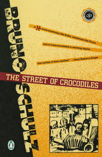 Book Cover for The Street of Crocodiles by Bruno Schulz