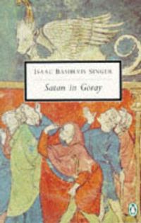 Book Cover for Satan in Goray by Isaac Bashevis Singer