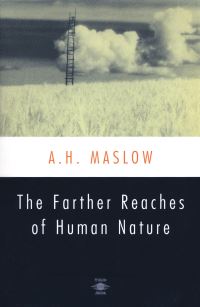 Book Cover for The Farther Reaches of Human Nature by Abraham H Maslow
