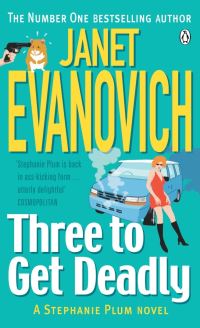 Book Cover for Three to Get Deadly by Janet Evanovich