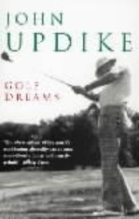 Book Cover for Golf Dreams by John Updike