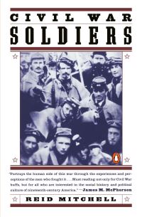 Book Cover for Civil War Soldiers by Reid Mitchell