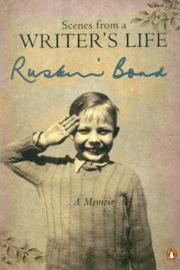 Book Cover for Scenes from a Writer's Life by Ruskin Bond
