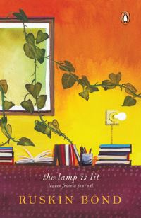 Book Cover for The Lamp Is Lit by Ruskin Bond