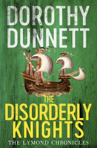 Book Cover for The Disorderly Knights by Dorothy Dunnett
