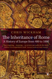 Book Cover for The Inheritance of Rome by Chris Wickham