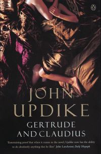Book Cover for Gertrude and Claudius by John Updike