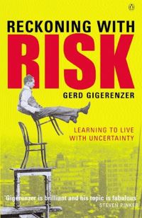 Book Cover for Reckoning With Risk by Gerd Gigerenzer
