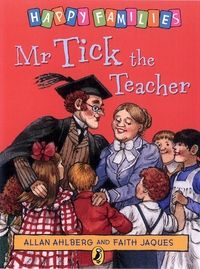 Book Cover for Mr Tick the Teacher by Allan Ahlberg, Faith Jaques