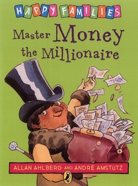 Book Cover for Master Money the Millionaire by Allan Ahlberg, Andre Amstutz