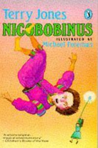 Book Cover for Nicobobinus by Terry Jones, Michael Foreman