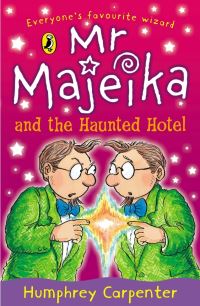 Book Cover for Mr Majeika and the Haunted Hotel by Humphrey Carpenter, Frank Rodgers
