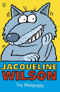 Book Cover for The Werepuppy by Jacqueline Wilson, Janet Robertson