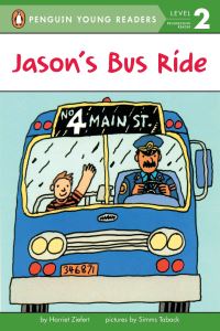 Book Cover for Jason's Bus Ride by Harriet Ziefert, Simms Taback