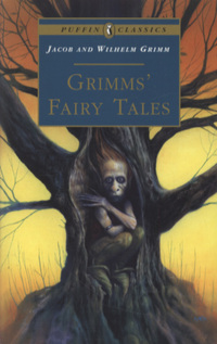 Book Cover for Grimms' Fairy Tales by Jacob Grimm, Wilhelm Grimm