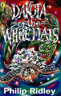 Book Cover for Dakota of the White Flats by Philip Ridley, Chris Riddell
