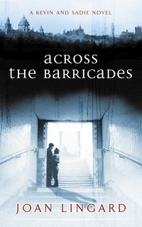 Book Cover for Across the Barricades by Joan Lingard