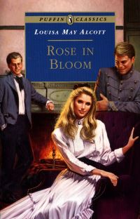 Book Cover for Rose in Bloom by Louisa May Alcott