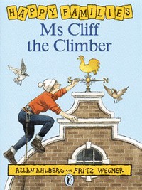 Book Cover for Ms Cliff the Climber by Allan Ahlberg, Fritz Wegner