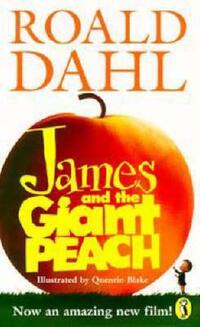 Book Cover for James and the Giant Peach by Roald Dahl, Quentin Blake