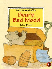 Book Cover for Bear's Bad Mood by John Prater