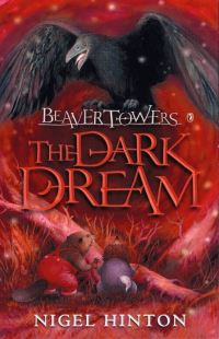 Book Cover for The Dark Dream by Nigel Hinton, Anne Sharp