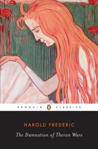 Book Cover for The Damnation of Theron Ware, or, Illumination by Harold Frederic