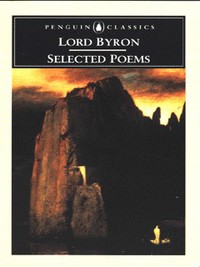 Book Cover for Lord Byron by George Gordon Byron Byron, Susan J. Wolfson, Peter J. Manning