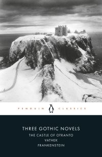 Book Cover for Three Gothic Novels by Horace Walpole, William Beckford, Mary Wollstonecraft Shelley