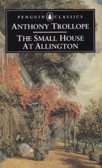 Book Cover for The Small House at Allington by Anthony Trollope, Julian Thompson