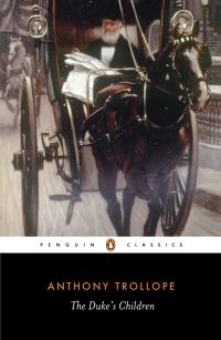 Book Cover for The Duke's Children by Anthony Trollope, Dinah Birch