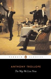 Book Cover for The Way We Live Now by Anthony Trollope, Frank Kermode