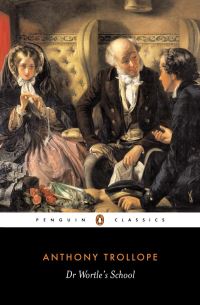 Book Cover for Dr Wortle's School by Anthony Trollope, Mick Imlah