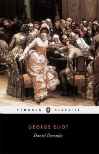 Book Cover for Daniel Deronda by George Eliot, Terence Cave