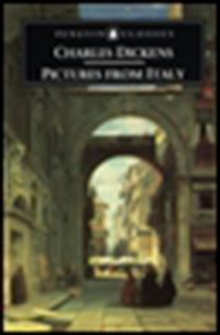 Book Cover for Pictures from Italy by Charles Dickens, Kate Flint
