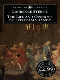 Book Cover for The Life and Opinions of Tristram Shandy, Gentleman by Laurence Sterne, Melvyn New, Joan New, Christopher Ricks