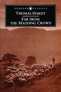 Book Cover for Far from the Madding Crowd by Thomas Hardy, Rosemarie Morgan, Shannon Russell