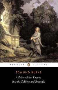 Book Cover for A Philosophical Enquiry Into the Origin of Our Ideas of the Sublime and Beautiful and Other Pre-Revolutionary Writings by Edmund Burke, David Womersley